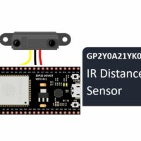 ESP32 And GP2Y0A21YK0F Distance Sensor - A One-Stop Guide