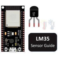 Interfacing ESP32 And LM35 Temperature Sensor