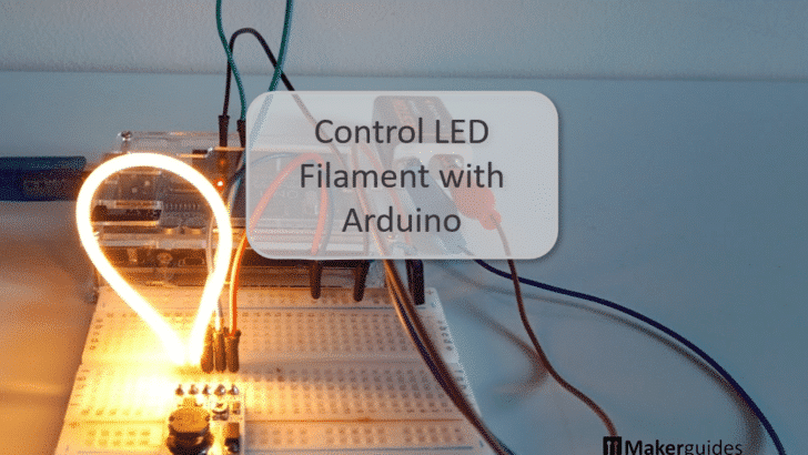 Control LED Filament with Arduino